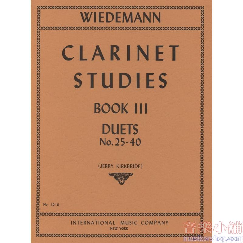 Wiedemann：Clarinet Studies Volume III, Duets 25-40