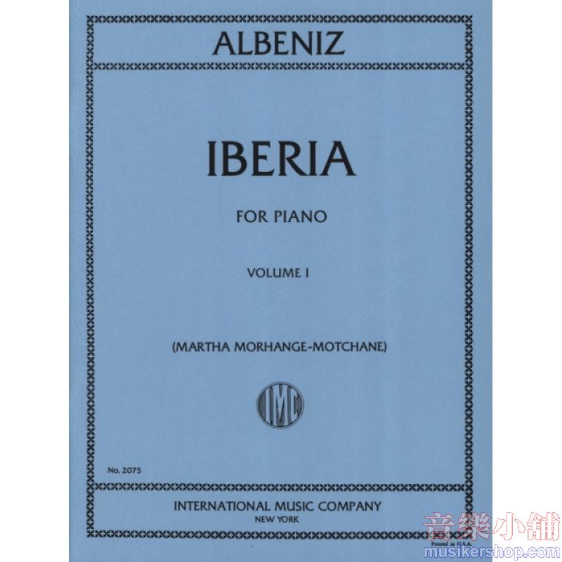 Albéniz：Iberia Suite: Volume I