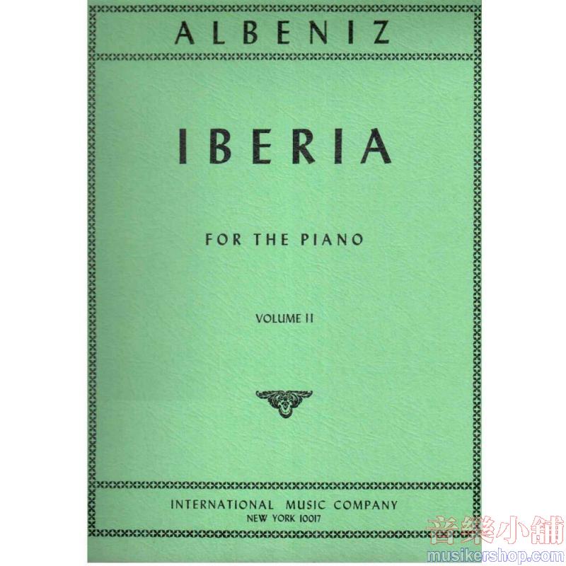 Albéniz：Iberia Suite: Volume II