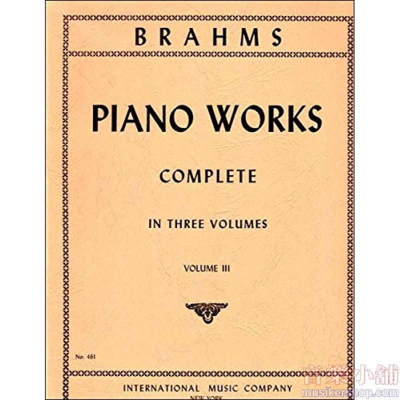 Brahms:Complete Piano Works. Volume III