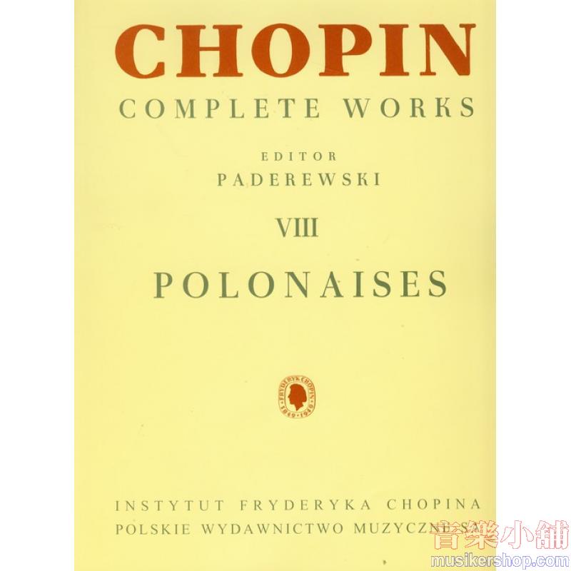 Frédéric Chopin Complete Works III:Polonaises