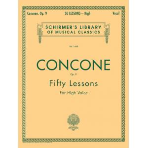 Giuseppe Concone : 50 Lessons for High Voice, Op. ...