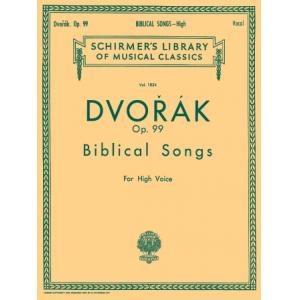 Dvorák：Biblical Songs, Op. 99, High Voice - Schirm...