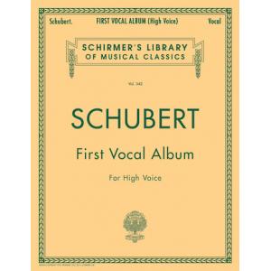 Schubert：First Vocal Album (82 Songs) [ger., eng.]...