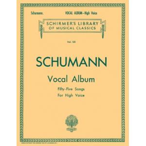 Schumann：Vocal Album (55 Songs) [ger., eng.] High ...