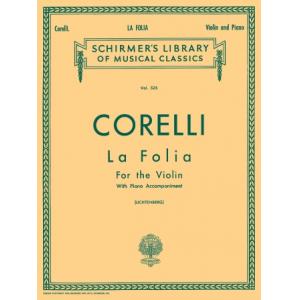 Corelli : La Folia (Variations) (Leonard-Lichtenbe...