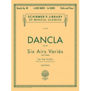 Dancla：6 Airs Varies, Op. 89 (Svecenski) - Schirme...