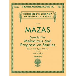 Mazas：75 Melodious and Progressive Studies, Op. 36...