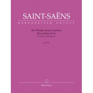 Saint-Saëns：Six Études for Piano op. 111 R 49