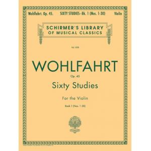 Wohlfahrt：60 Studies, Op. 45 (Blay), Book I - Schi...