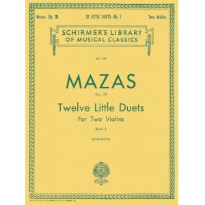 Mazas：12 Little Duets, Op. 38, Book 1 (Schradieck)...