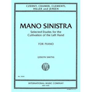 Mano Sinistra, Selected Etudes for the Cultivation...