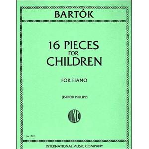 Bartók：16 Pieces for Children