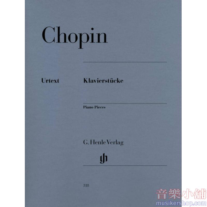 亨樂鋼琴獨奏 - Chopin:Piano Pieces for Piano Solo