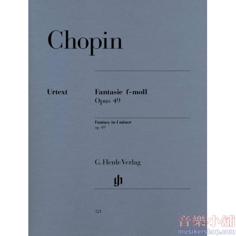 Frédéric Chopin : Fantasie F-Moll Op. 49