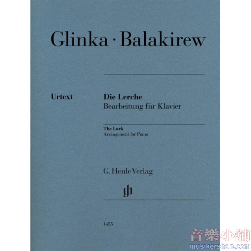 Balakirev : The Lark – Arrangement for Piano (Urtext Edition)