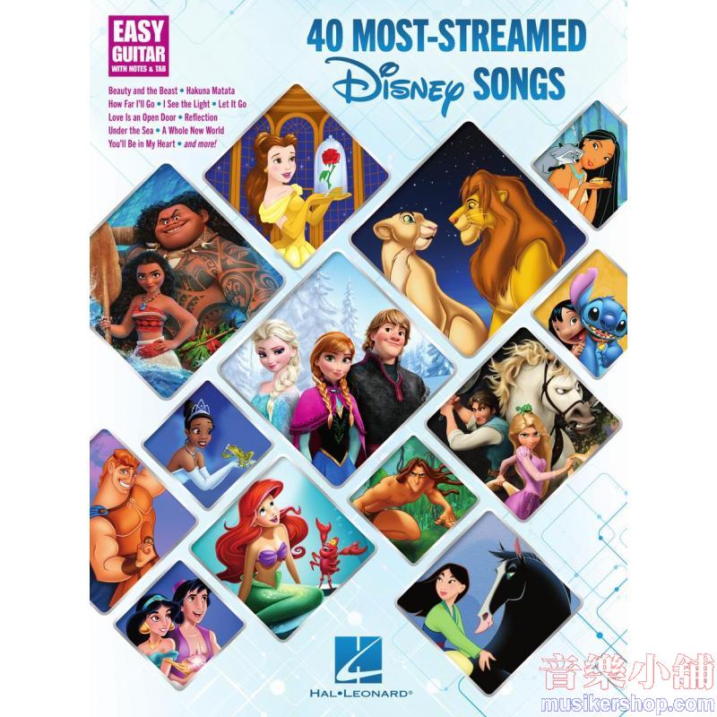 40 Most-Streamed Disney Songs Easy Guitar with Notes and Tab