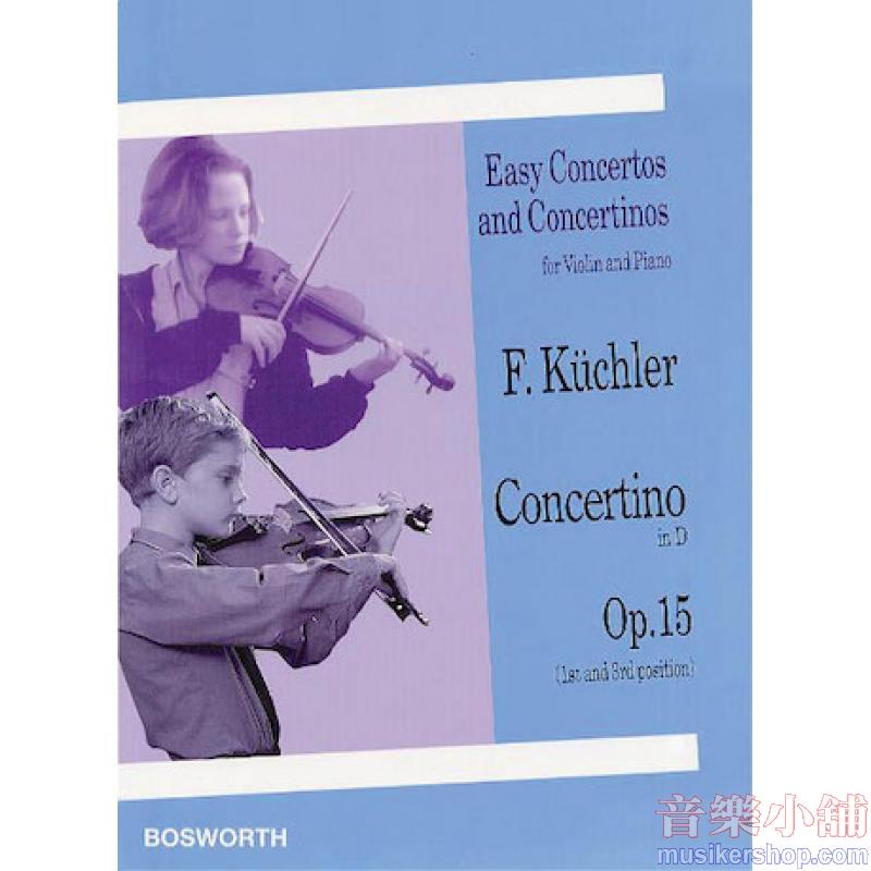 Ferdinand Küchler Concertino in D, Op. 15 (1st and 3rd Position)