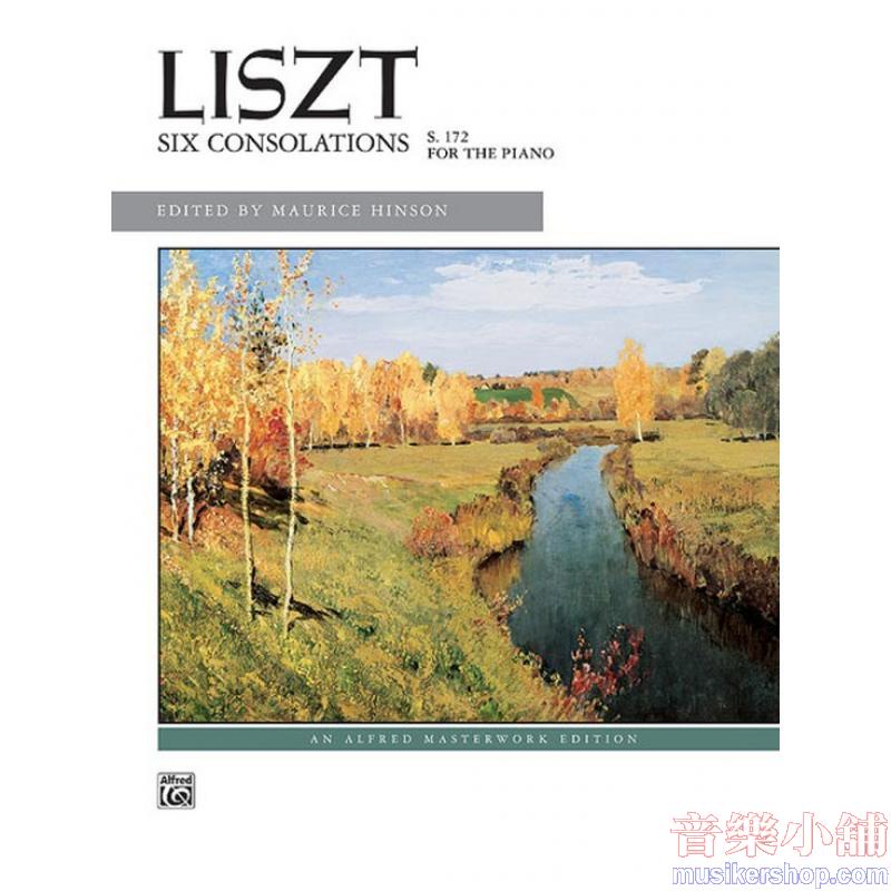 Liszt: Six Consolations S. 172 For the piano