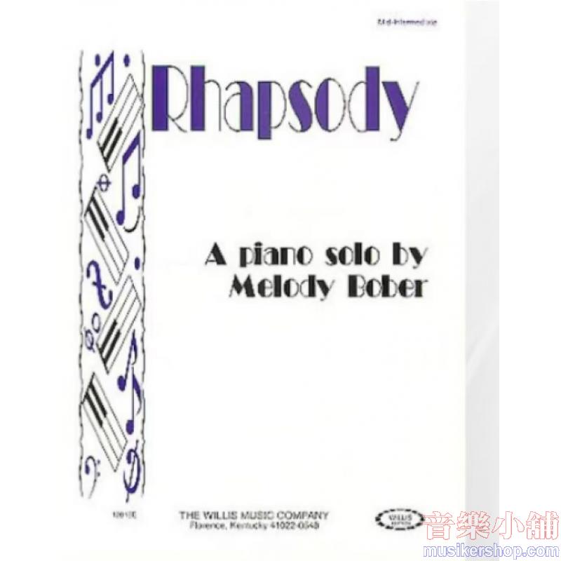 Melody Bober : Rhapsody Piano Solo