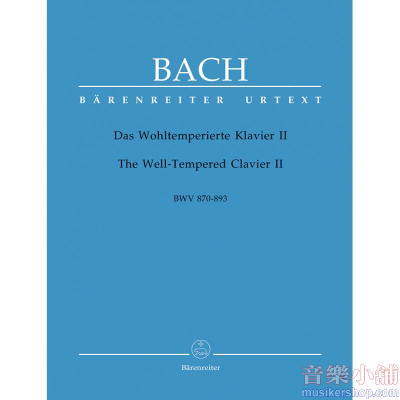 Bach : The Well-Tempered Clavier II BWV 870-893