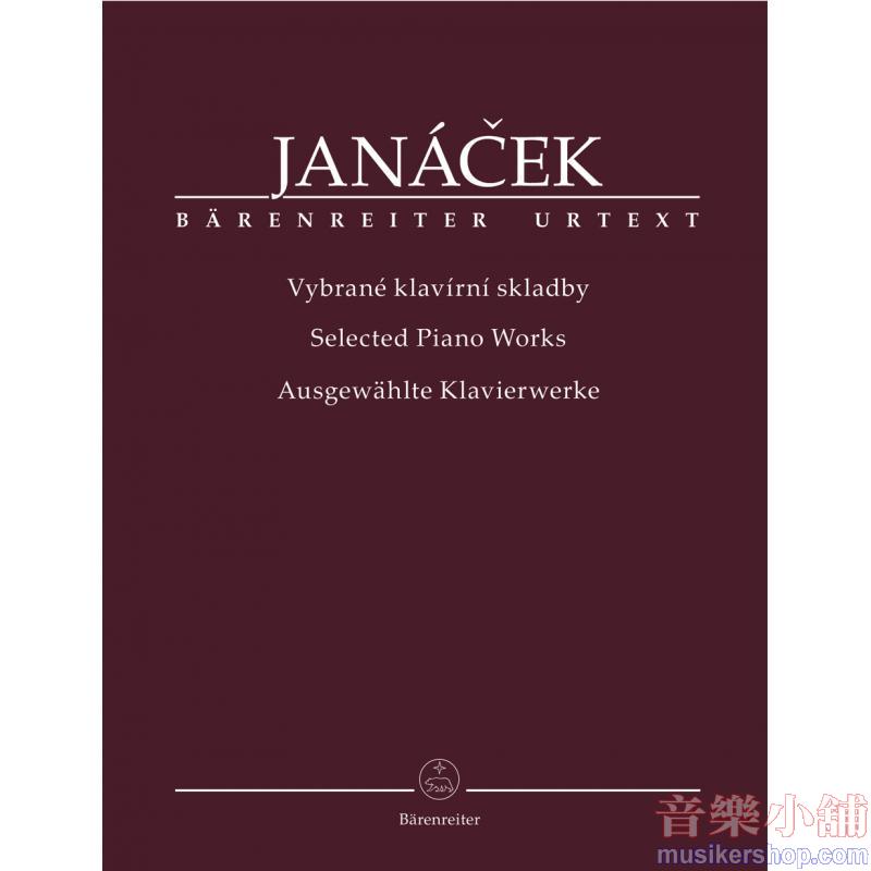 Leoš Janáček : Selected Piano Works