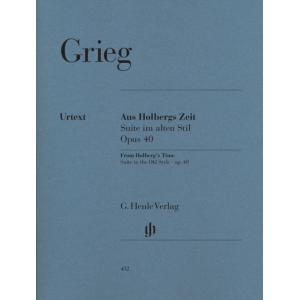 亨樂鋼琴獨奏 - Grieg：Aus Holbergs Zeit Op. 40
