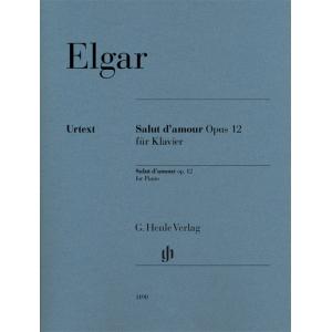 亨樂鋼琴獨奏 - Elgar：Salut d'Amour Op. 12 For Piano