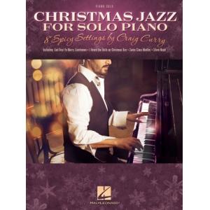 Christmas Jazz for Solo Piano 8 Spicy Settings