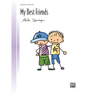 Mike Springer : My Best Friends