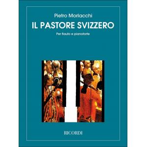 Pietro Morlacchi : Il Pastore Svizzero Per flauto ...