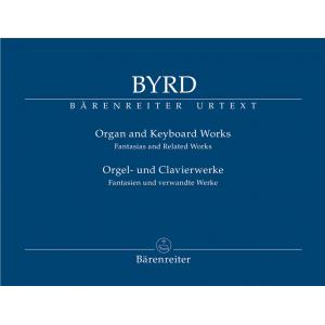 William Byrd : Organ and Keyboard Works: Fantasias...
