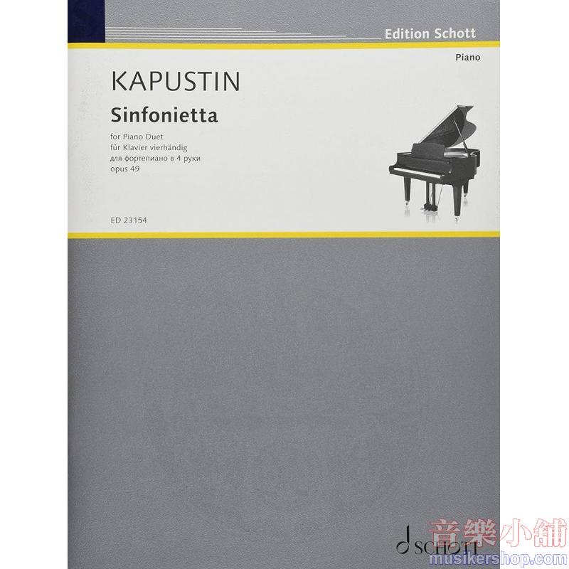 Kapustin : Sinfonietta for Piano Duet (1 Ppiano 4 hands)