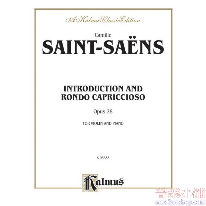 Introduction and Rondo Capriccioso, Opus 28