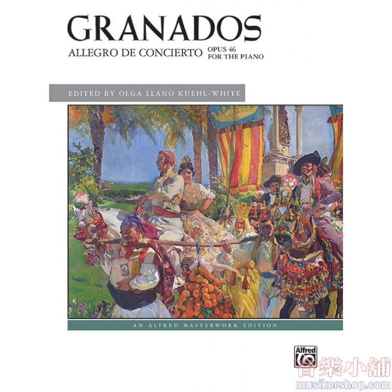 Enrique Granados : Allegro de Concierto, Op. 46