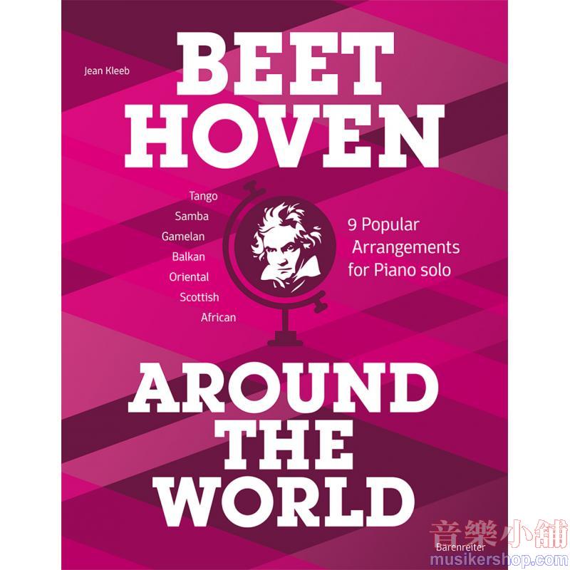 Beethoven Around the World (7 Style and 9 Popular)