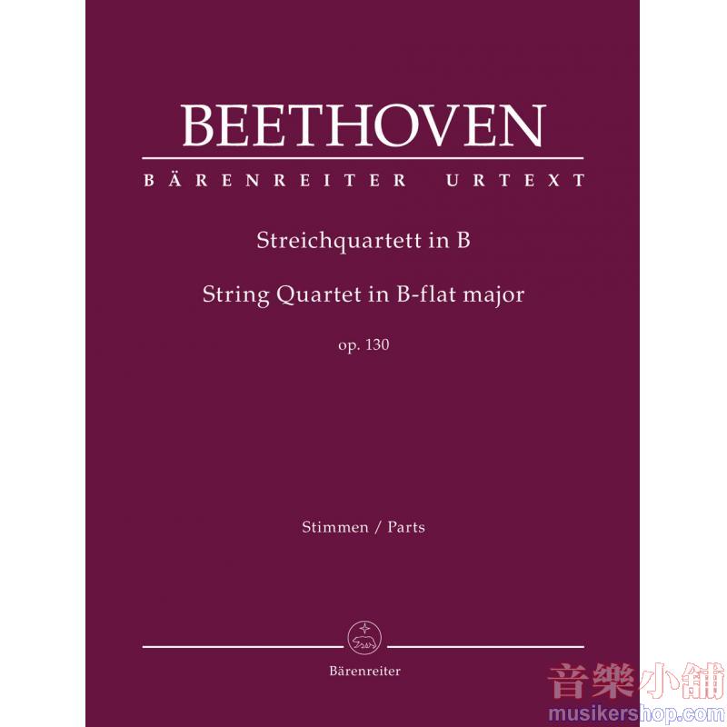 Beethoven : String Quartet in B-flat major op. 130 (Stimmen/Parts)