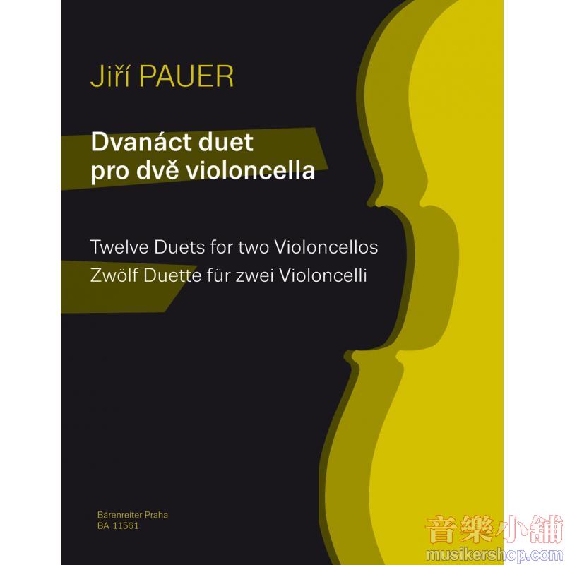 Pauer : Twelve Duets for Two Violoncellos