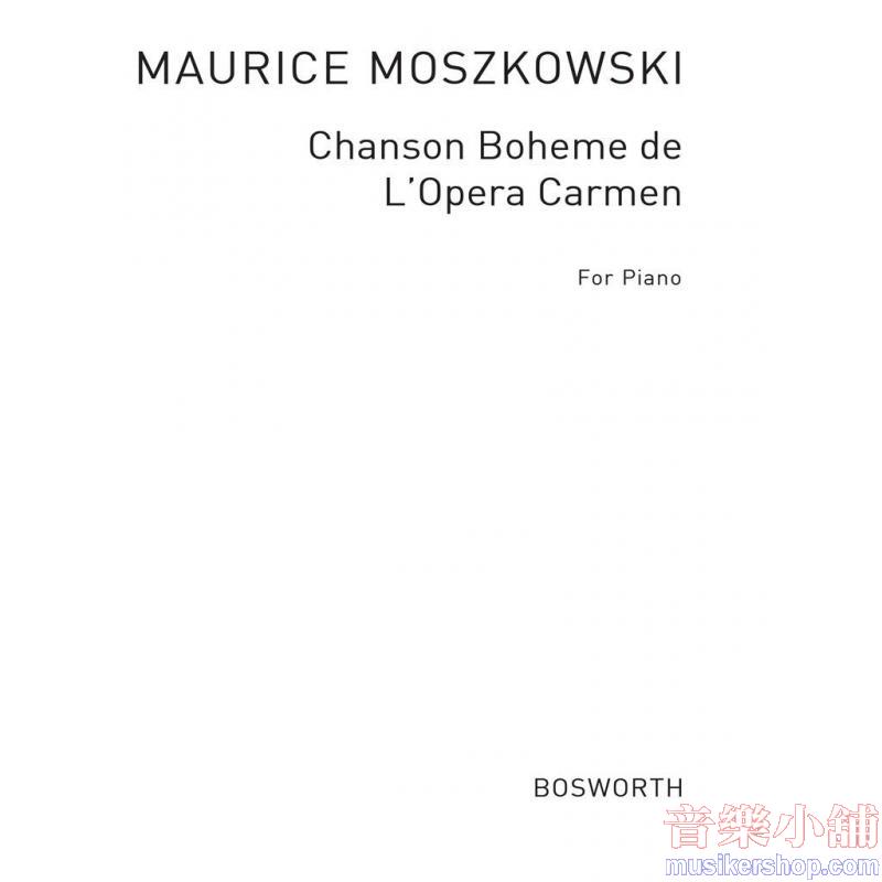 Chanson Bohème from Carmen - Arranged by Moritz Moszkowski