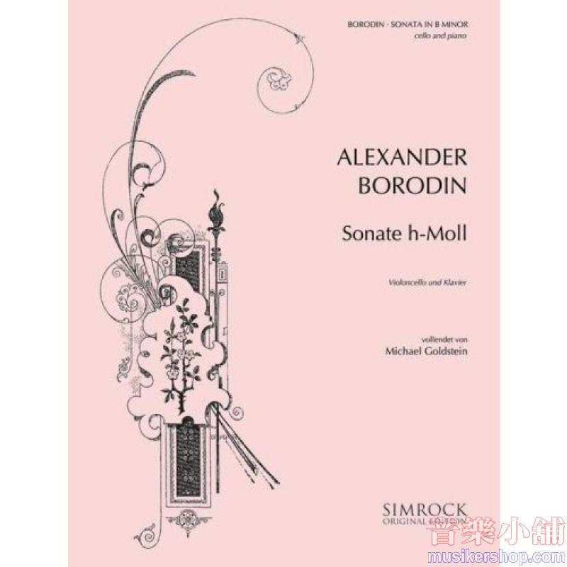Alexander Borodin : Sonata in B Minor for Cello and Piano