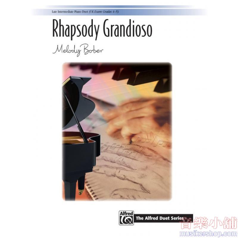 Melody Bober : Rhapsody Grandioso