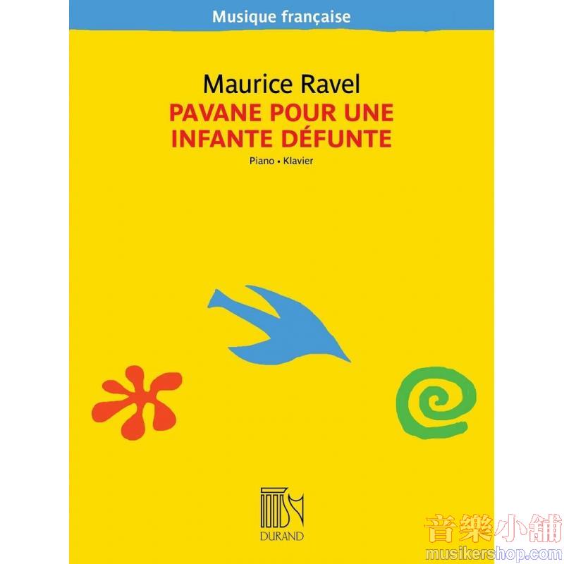 Ravel : Pavane pour une infante défunte