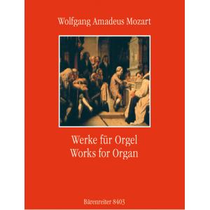 Mozart : Works for Organ