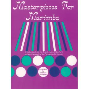 Masterpieces for Marimba: A Collection from the Fi...