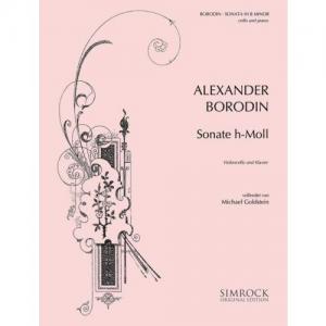 Alexander Borodin : Sonata in B Minor for Cello and Piano
