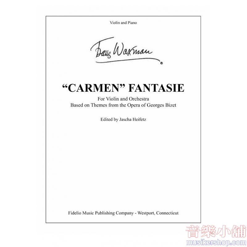 Franz Waxman : Carmen Fantasie - reduction for violin and piano - Digital (Not Printable)