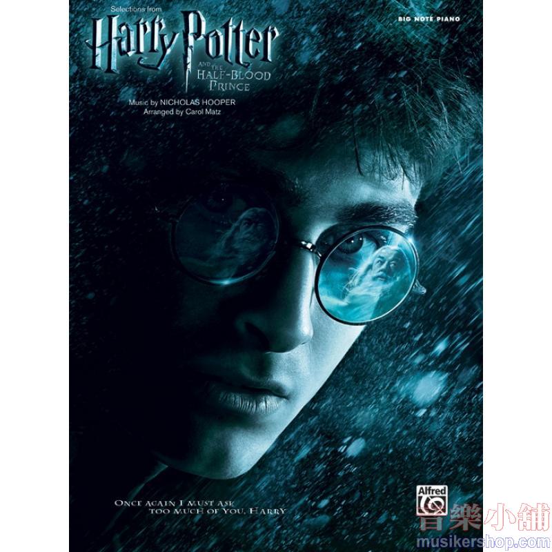 Selections from ​Harry Potter and the Half-Blood Prince Big Note Piano
