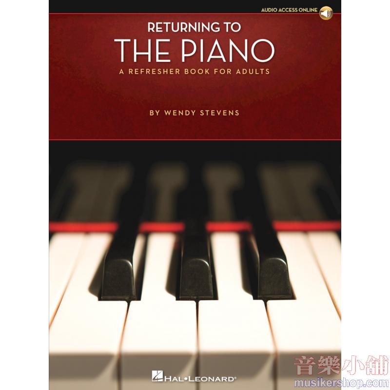 Returning to the Piano  A Refresher Book for Adults PLAYBACK+