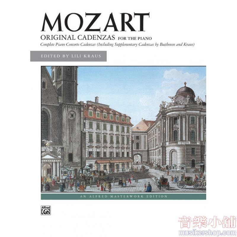 The Complete Original Cadenzas to the Piano Concertos