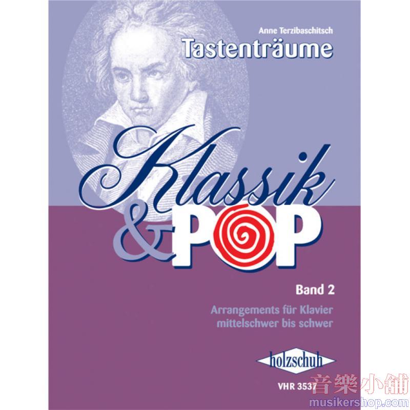 Klassik & Pop, Volume 2